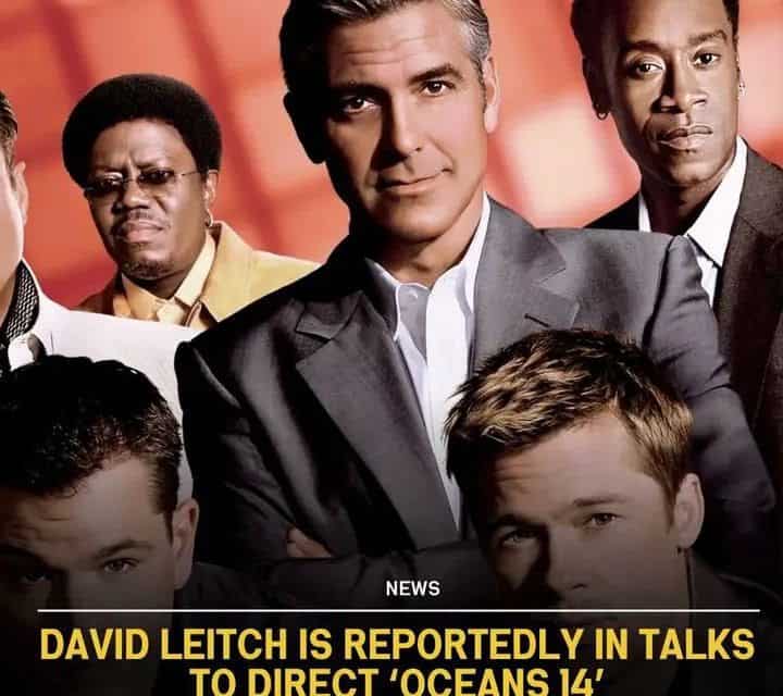 David Leitch übernimmt „Ocean’s 14“: Erwartungen und Chancen