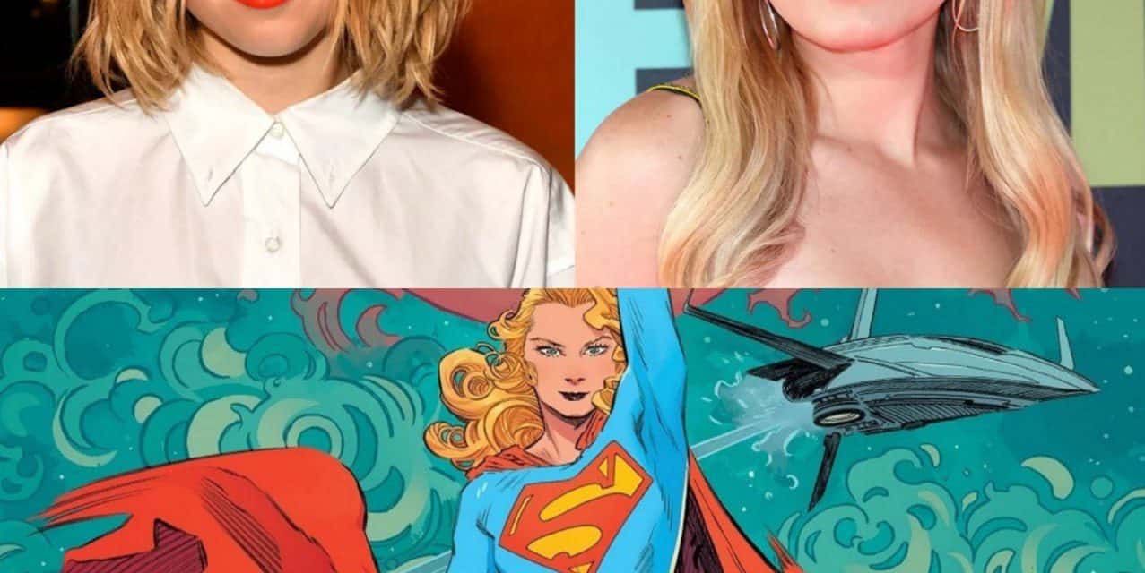 Millie Alcock oder Meg Donnelly: Wer wird Supergirl?
