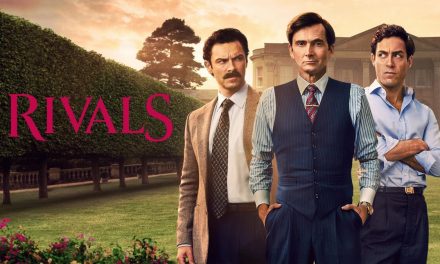Rivals is a series about the English aristocracy.