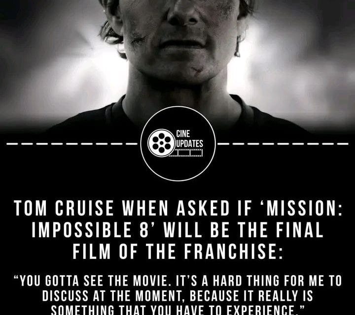 Tom Cruise über „Mission: Impossible 8“ – Ein episches Finale