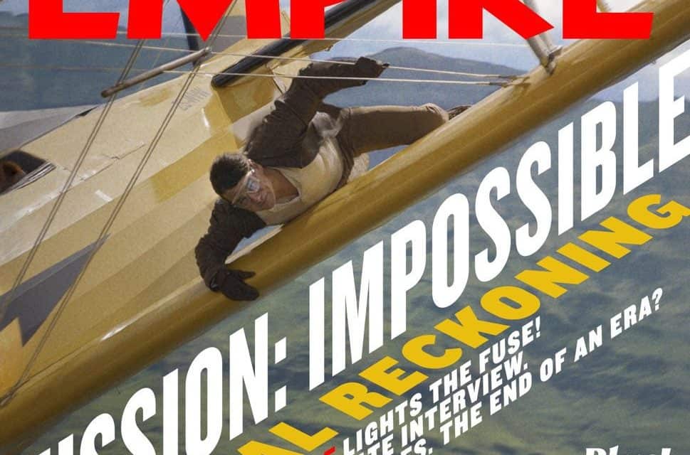 Tom Cruise auf dem Cover von Empire: Mission Impossible 7