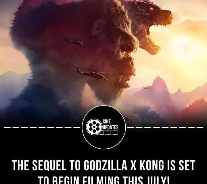 Godzilla und Kong: Neuer Film startet Dreharbeiten im Juli