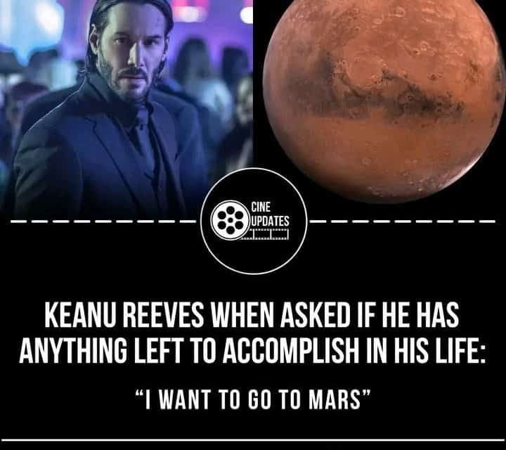 Keanu Reeves träumt von einer Reise zum Mars