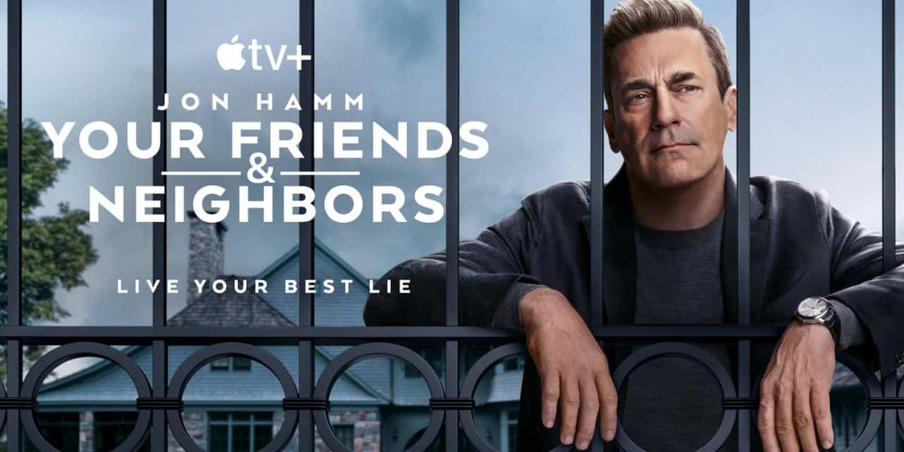 „Freunde und Nachbarn“: Jon Hamms neue Serie im Fokus