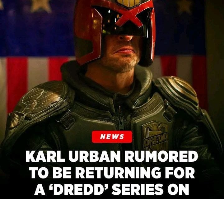 Neue Judge Dredd Serie mit Karl Urban in Arbeit!