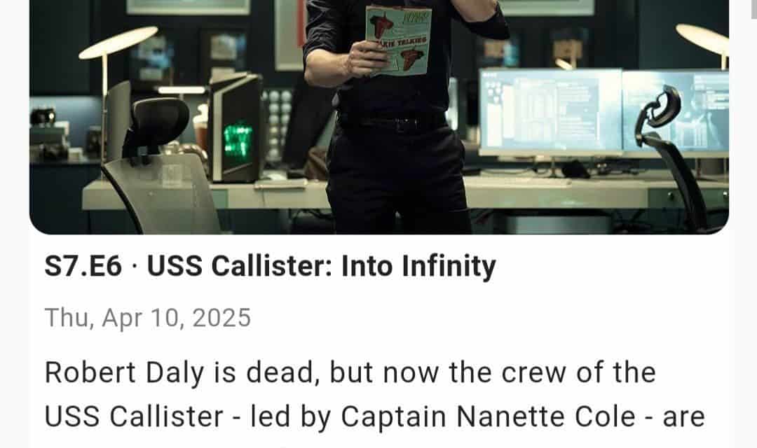 „Black Mirror: USS Callister – Eine fesselnde Fortsetzung“