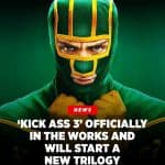 Kick Ass 3: Spannende Fortsetzung in Berlin bestätigt!