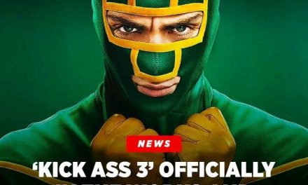 Kick Ass 3: Spannende Fortsetzung in Berlin bestätigt!