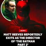 Matt Reeves verlässt Gotham: Batman 2 in der Warteschleife